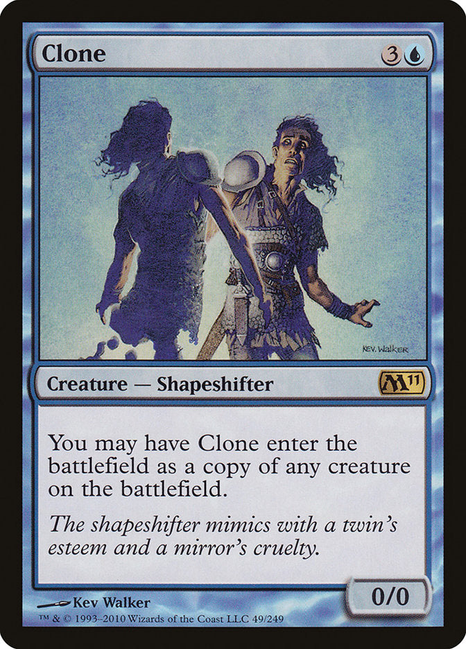 Clone [Magic 2011]